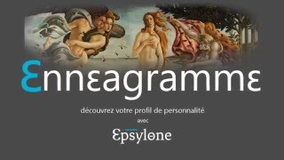 ENNEAGRAMME l EPSYLONE FORMATION [upl. by Gastineau114]