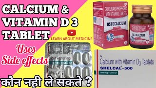 Shelcal500 tablet benefits amp review in hindi  calcium and vitamin d3 tablets  Ostocalcium tablet [upl. by Axel]