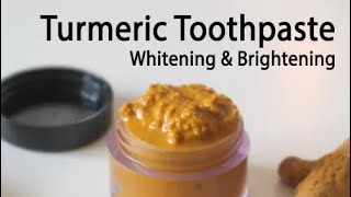 Whiten Teeth amp Heal Gums With Turmeric Toothpaste [upl. by Steffane]