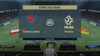 FIFA 22  Eliminacje EURO 2024  Wyspy Owcze  Polska [upl. by Verlie]