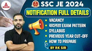 SSC JE 2024 Vacancy  SSC JE 2024 Strategy Exam Pattern Syllabus amp Cut Off  Complete Details [upl. by Morris747]