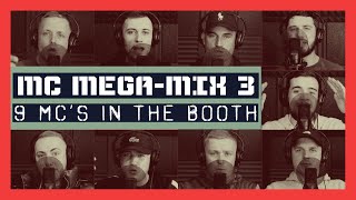 MC Megamix 3  9 Mcs In The Booth [upl. by Adnal]