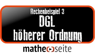 DGL höherer Ordnung über charakteristisches Polynom lösen Beispiel 3  A5304 [upl. by Delbert477]