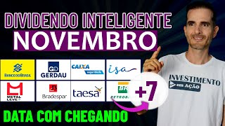 DIVIDENDOS PARA NOVEMBRO  15 DATA COM PARA DIVIDENDOS EM NOVEMBRO  BBAS3 LEVE3 CXSE3 TAEE11 [upl. by Kam29]