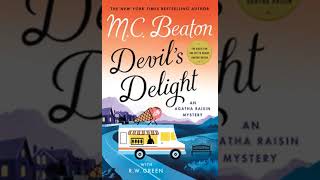 Agatha Raisin Devils Delight  M C Beaton  Audiobook Mystery Thriller amp Suspense Romance [upl. by Elakram115]