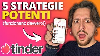 RIMORCHIARE SU TINDER NEL 2022  5 strategie che funzionano per davvero [upl. by Ophelia]