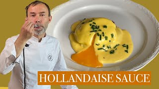 How To Make Hollandaise Sauce I French Chef Tutorial [upl. by Schuler626]