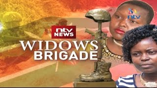 Tales from wives of fallen KDF soldiers  WidowsBrigade [upl. by Ainolopa276]