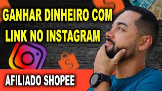 Como Colocar Link de Afiliado Shopee e Vender no Instagram  MANEIRAS PARA AFILIADO SHOPEE DIVULGAR [upl. by Flemings]