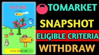 TOMARKET ELIGIBLE CRITERIA  Tomarket price prediction  Tomarket level up tomarket [upl. by Yra]