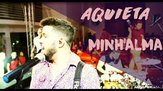 Banda Manancial  Aquieta Minh´Alma Cover Clip [upl. by Anoet]