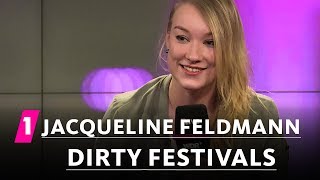 Jacqueline Feldmann Dirty Festivals  1LIVE Generation Gag [upl. by Tirb]