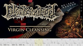 Bloodsoaked  Virgin Cleansing guitar cover playthrough tabs [upl. by Yht9]