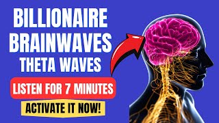 The Billionaire Brainwave Theta Waves 7Minute Brain Boost [upl. by Jeramey]