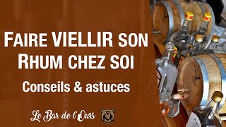 Faire vieillir son rhum à la maison  Conseils et astuces de lOurs [upl. by Laeira719]