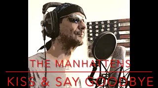 KISS amp SAY GOODBYE by The Manhattans  Vocal Cover by JerZ [upl. by Rehpretsirhc355]