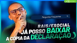 Rais e eSocial  JÁ POSSO BAIXAR A CÓPIA DA DECLARAÇÃO ANOBASE 2022 [upl. by Auqinehs]