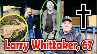 LIVE Funeral Larry Whittaker 67 😭 Americas most inbred family Whittaker Family Now 2024 [upl. by Pazit686]