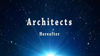 Architects  Hereafter  Karaoke Lyric  Instrument [upl. by Eckardt]