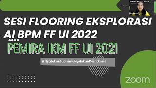 Eksplorasi Calon AI BPM PEMIRA IKM FF UI 2021 [upl. by Ritch6]