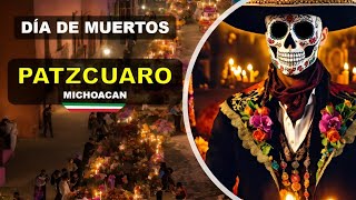 DÍA DE MUERTOS en PATZCUARO 💀 [upl. by Anola]