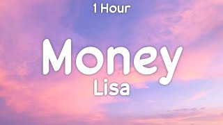 1 Hour  Lisa  Money One Hour [upl. by Maye]