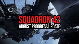 Squadron 42 August Progress Update  Getting Ever Closer To Release [upl. by Aruon37]