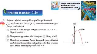 KSSM Matematik Tingkatan 4 Bab 1 Fungsi dan persamaan kuadratik dalam praktis kendiri 11c no3 [upl. by Anivlem]