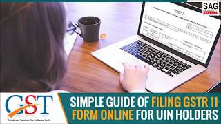 How to File GSTR 11 Form online for UIN Holders [upl. by Baptist]