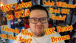 USC Loses to UCLA Will Caleb Williams Return Lincoln Riley on Hot Seat USC Beats Brown ✌️ [upl. by Ahsiemat]