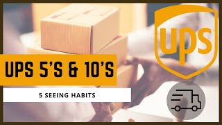 UPS 5’s and 10’s UPS 5 Seeing Habits [upl. by Gipson]