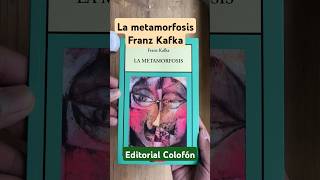 La metamorfosis de Franz Kafka Editorial Colofón [upl. by Mcnully]