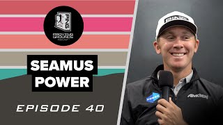 Episode 40 Seamus Power [upl. by Auhsuj]