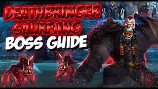 DEATHBRINGER SAURFANG BOSS GUIDE  ICECROWN CITADEL [upl. by Can]