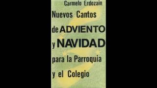 Caminando desde Oriente Carmelo Erdozáin  Casete ‘’Nuevos Cantos de Adviento y Navidad’’ 1986 [upl. by Acihsay]