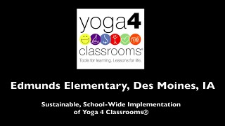 Yoga 4 Classrooms improves selfregulation and academic achievement in inner city school [upl. by Ainar126]