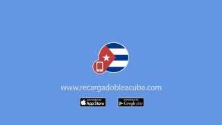 Descubre nuestra app RECARGA DOBLE a Cuba la mejor app de recargas a Cuba [upl. by Barbette]