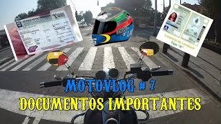 Motovlog  7 ¿Que documentos importantes debes llevar [upl. by Komara]