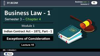 Exceptions of Consideration  SYBCOM  Sybcom sem 3 Buisness Law  Indian Contract Act 1872  Part 1 [upl. by Zischke962]