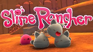 Slime Rancher PreAlpha Sucking It Up Slime Rancher Gameplay [upl. by Ariadne]