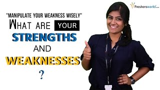 What are your Strengths and Weaknesses  interview questions amp Answers [upl. by Camus]