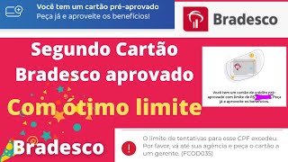 BRADESCO✓ Cartão pré aprovado Msg de erro Insisti e consegui sem ir a agência✓ cartão aprovado🎉🎉 [upl. by Shewchuk]