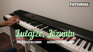 Lulajze Jezuniu Chopin Style  TUTORIAL [upl. by Goldina621]