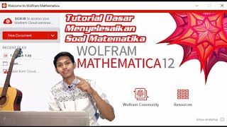 Tutorial Dasar Wolfram Mathematica 1 [upl. by Ahsirpac]