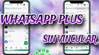 WhatsApp Plus Sin Vincular 100 Funcional ✅️✅️ SEPTIEMBRE [upl. by Douty]