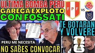 PIDE VOLVER GARECA EXPLOTÓ POR CONVOCADOS DE FOSSATI VS COLOMBIA Y ECUADOR A ELIMINATORIAS SORPRENDE [upl. by Gaul]