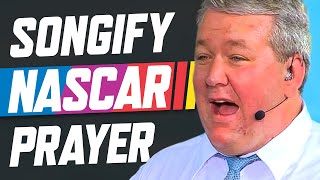 SONGIFY NASCAR PRAYER  Boogity Boogity Boogity AMEN [upl. by Enneiviv]