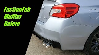 FactionFab Axle Back Muffler Delete  2017 WRX [upl. by Hereld]