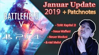 Battlefield V  Januar Update 2019  Neue Fehler Neuer Modus Kapitel 2 Blitzeinschlag Neue Waffen [upl. by Verger]