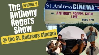 LIVE  ST ANDREWS CINEMA  Episode 2 [upl. by Elleuqram]